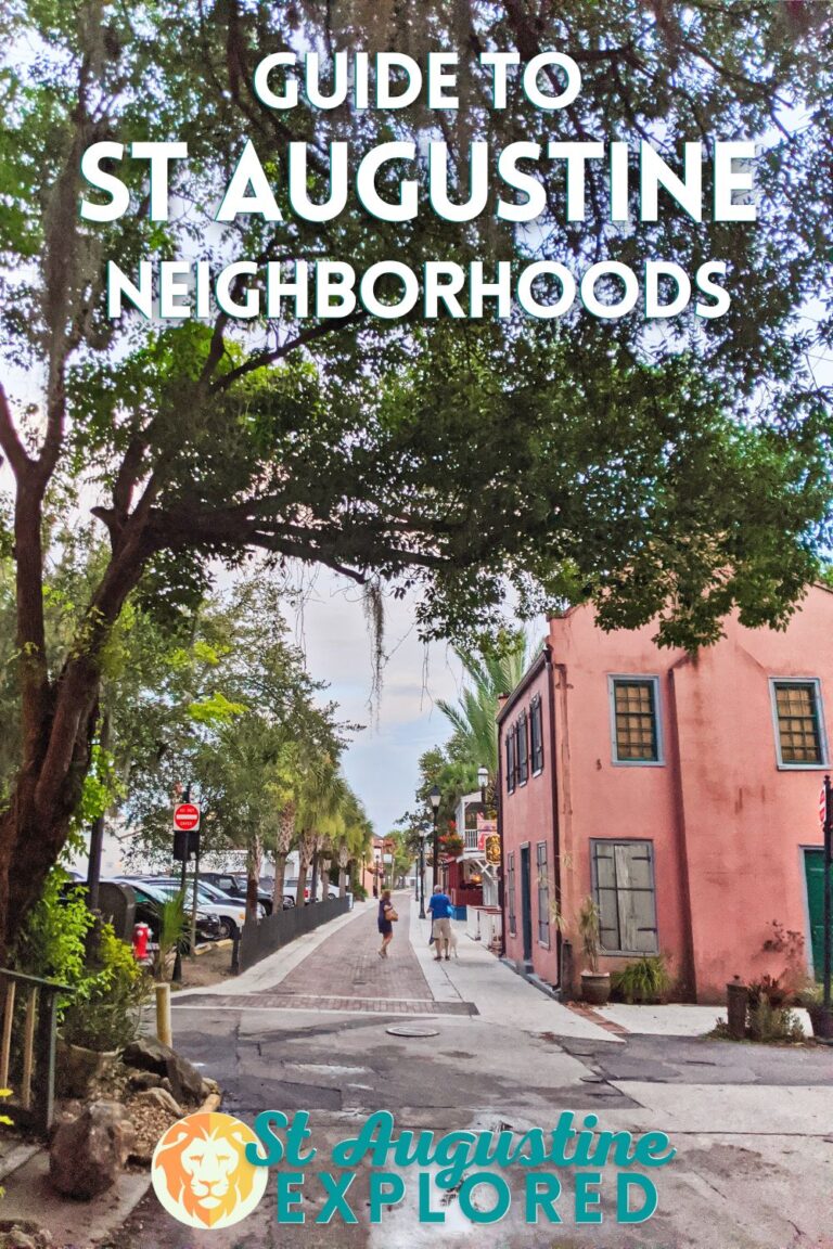 Exploring the St Augustine Neighborhoods: from the Historic Downtown to ...